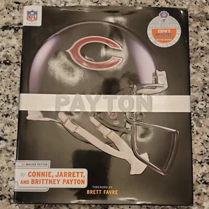 Payton Hardcover By Connie, Jarrett, and Brittney Payton Autographed by Connie - Picture 1 of 9
