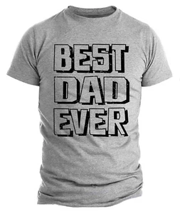 Best Dad Ever Dad gifts from daughter Fathers day Gifts for Dad T shirt - Picture 1 of 7