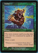 Insist FOIL Torment PLD Green Rare MAGIC GATHERING CARD (ID# 246833) ABUGames