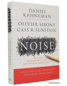 Daniel Kahneman/Olivier Sibony/Cass R. Sunstein: Noise | Siedler Verlag - Bild 1 von 1