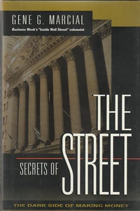 SECRETS OF THE STREET BY GENE G. MARCIAL, 1995 (DUST JACKET) - Picture 1 of 1