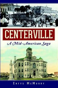 NEW The History Press Centerville, IA 9781609496647 Trade Paperback - Imagen 1 de 1