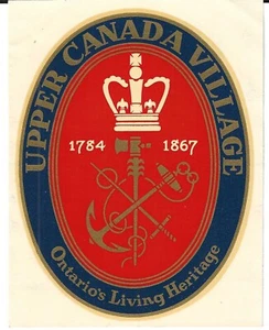VINTAGE UPPER CANADA VILLAGE ONTARIO HERITAGE SOUVENIR TRAVEL WINDOW WATER DECAL - Picture 1 of 2