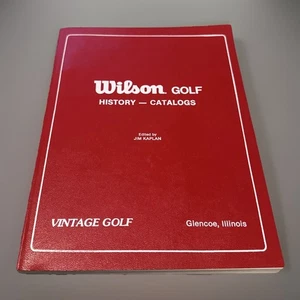 Wilson Golf History Catalogs - Kaplan - 1981 - Reference Display Book - Picture 1 of 3
