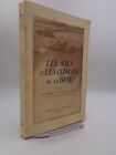 Riedel & Franc De Ferrière : Les Sols & Les Climats De La Brie 1951