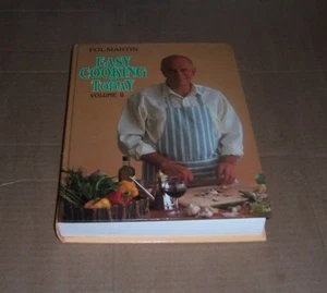 EASY COOKING FOR TODAY, VOLUME II BY POL MARTIN(1990, Hardcover) - Imagen 1 de 2