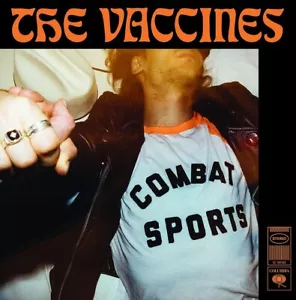 THE VACCINES - COMBAT SPORTS Explicit Lyrics, Import CD-Brand New/Still sealed - Picture 1 of 2