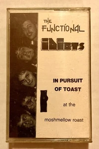 THE FUNCTIONAL IDIOTS IN PURSUIT OF TOAST AT THE M0SHMELLOW ROAST CASSETTE 1988 - Imagen 1 de 4