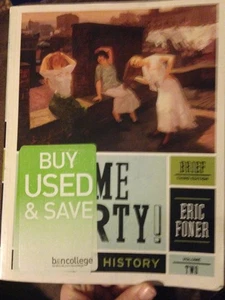 Give Me Liberty!: An American History: 2,Foner, Eric Eric Foner, - Bild 1 von 1