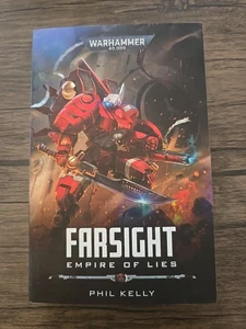 Farsight Empire Of Lies By Phil Kelly Hardcover Edition Warhammer 40K - Picture 1 of 6