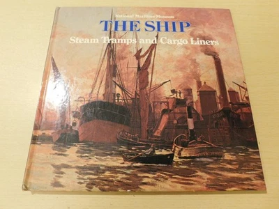 The Ship - Steam Tramps and Cargo Liners - National Maritime Museum 1980 - Image 1 of 4