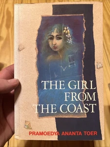 The Girl from the Coast by Toer, Pramoedya Ananta Vtg *signed By Translator 1991 - Picture 1 of 8