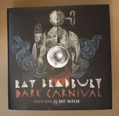 DARK CARNIVAL by RAY BRADBURY SUBTERRANEAN PRESS SIGNED NUMBERED LIMITED EDITION - Image 1 of 4