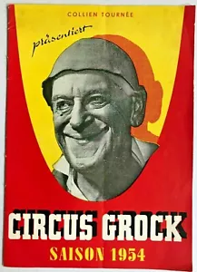 Grock Clown, Grock, Zirkus, Clowns, Circus, Clown, Collien Tournee Grock, - Bild 1 von 1