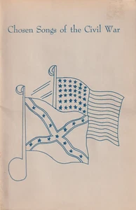 Chosen Songs of the Civil War The Sweet Sixteen, 1962 OSU booklet, 56 pages - Picture 1 of 7