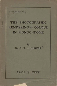 Photographic Rendering of Colour in Monochrome B.T.J. Glover 1930 - Imagen 1 de 2