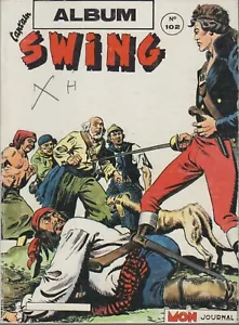 BD PETIT FORMAT MON JOURNAL ALBUM SUPER SWING N° 102 (Numéros : 59-60-61) - Bild 1 von 1