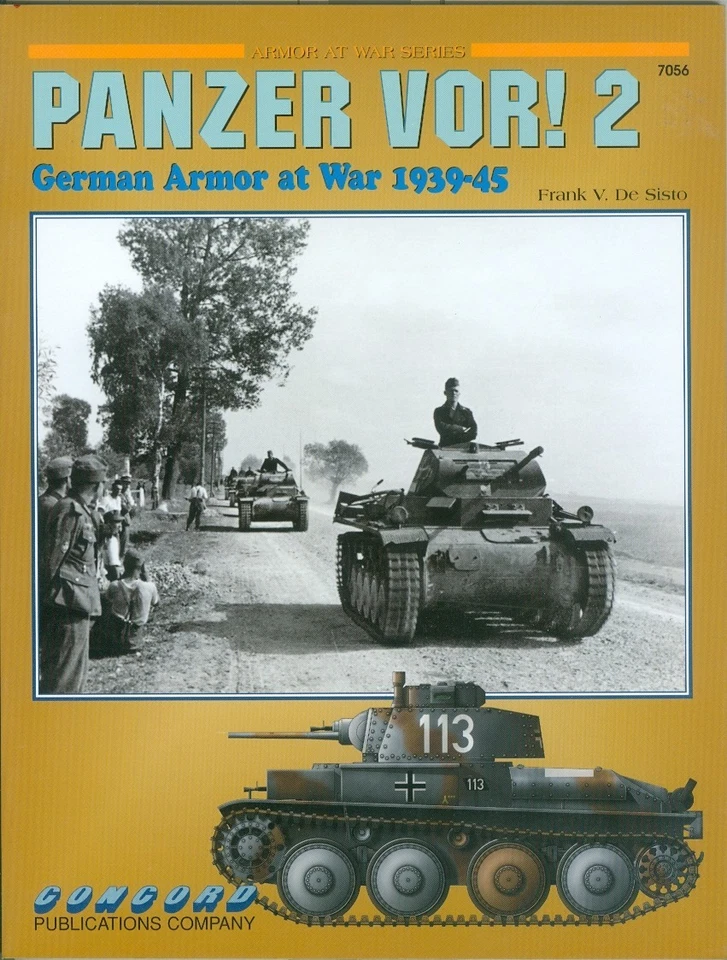Concord-WWII-Armored Warfare-Wehrmacht-Panzer Vor! 1939-45-Vol 2-PHOTOBOOK! - Image 1 of 1