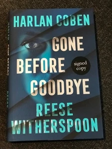 NEW SIGNED Reese Witherspoon 'Gone Before Goodbye' hardback book autograph Coben - Picture 1 of 2