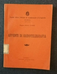 "APPUNTI DI RADIOTELEGRAFIA" Rocco Tanese, Allievi Ufficiali Potenza 1940 - Picture 1 of 1