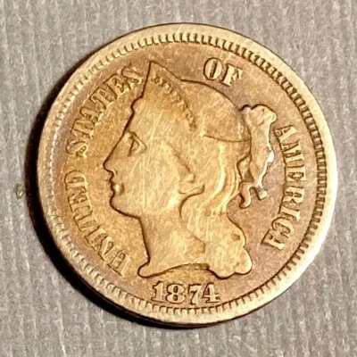 1874 Three Cents Nickel 3c - FREE US SHIPPING - Image 1 of 2