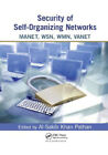 Security of Self-Organizing Networks: Manet, Wsn, Wmn, Vanet