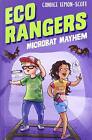 Eco Rangers: Microbat Mayhem, Candice Lemon-Scott