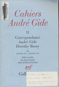 Cahiers André Gide (11, Correspondance André Gide Dorothy Bussy (III, anvier 1.. - Foto 1 di 1