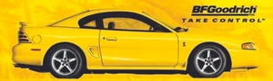 REPRODUCTION BF GOODRICH YELLOW FORD SVT COBRA R MUSTANG 21"x72" - Picture 1 of 1