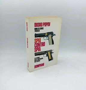 "SPIA CONTRO SPIA" Dusko Popov, Bompiani 1974 - Prima edizione - Picture 1 of 1