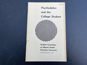 Psychedelics and the College Student / Princeton University / First edition 1967 - Picture 1 of 3