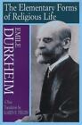 The Elementary Forms of Religious Life - hardcover, 9780029079362, Durkheim
