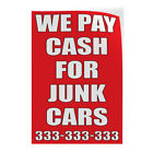 Door Decals Vertical Vinyl Stickers Multiple Sizes We Pay Cash for Junk Cars C