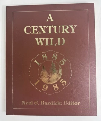 Century Wild Adirondack Forest Preserve 1885–1985 Burdick Essays History NY Cons - Image 1 of 4