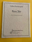 Brass Trio, Arthur Frackenpohl, for Trumpet, Horn & Trombone
