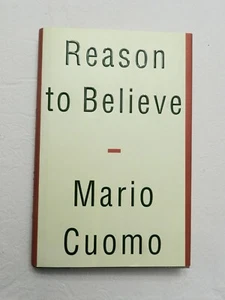 1995, Reason to Believe by Mario Cuomo, 1st, SIGNED TO PRODUCER, MEET THE PRESS! - Picture 1 of 5