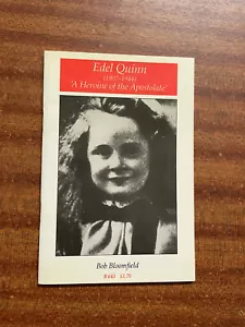 Edel Quinn 1907-1944 by Bob Bloomfield - Pub: Catholic Truth - 1994 - Paperback - Picture 1 of 1