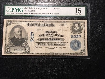 National Bank Note Oakdale PA PMG15fine Signatures Erased? See Top Border Fraied - Image 1 of 4
