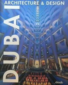 SABINA MARREIROS Dubai: Architecture & Design 2006 1st Ed. HC Book - Picture 1 of 1