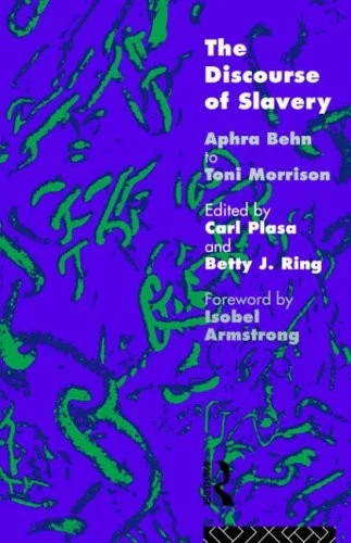 The Discourse of Slavery: From Aphra Behn to Toni Morrison,Carla - Image 1 of 1