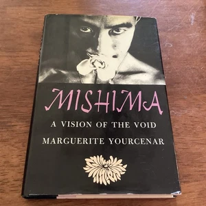 Mishima : A Vision of the Void Hardcover Marguerite Yourcenar 1st Ed - Picture 1 of 2