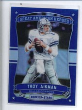 TROY AIKMAN 2016 PANINI ROOKIES & STARS #39 GREAT AMERICAN HEROES BLUE AJ5272