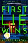 Ashley Elston First Lie Wins (Relié)