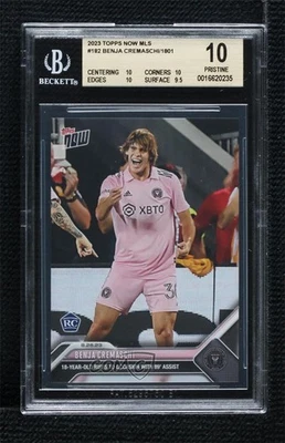2023 Topps Now MLS /1801 Benjamin Cremaschi Benja #182 BGS 10 PRISTINE Rookie RC - Image 1 of 2