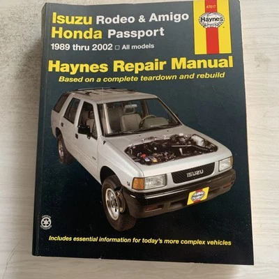 Haynes Repair Manual 47017 for Isuzu Rodeo & Amigo and Honda Passport 1989-2002 - Image 1 of 4