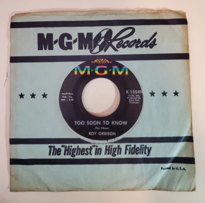 Roy Orbison TOO SOON TO KNOW (ROCK 45) #13549 PLAYS VG+ TO VG++ - Image 1 of 4