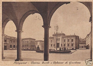 Bergamo Piazza Dante und Justizpalast f.g. - Bild 1 von 1