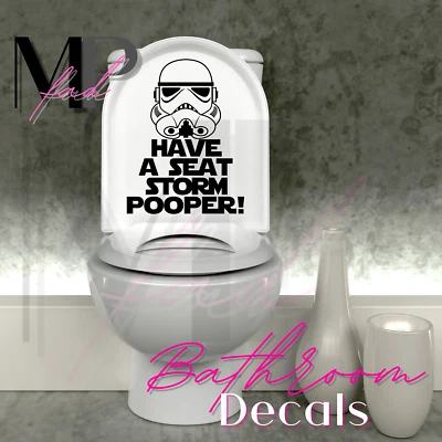 Star Wars Decal Bath Wall Vinyl Home Decor Parody Funny HAVE A SEAT STORMPOOPER - Image 1 of 3