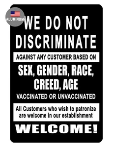 SIGNO NO DISCRIMINAMOS ALUMINIO DURADERO NUNCA OXIDADO SIGNO DE ALTA CALIDAD #80711 - Imagen 1 de 2