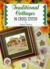 Traditional Cottages (Cross Stitch Collection) By  Angela Beazley